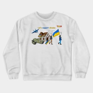Let’s support Ukraine Crewneck Sweatshirt